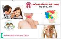Phòng khám tai mũi họng ở Hà Nội