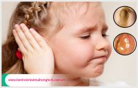 Triệu chứng viêm tai giữa ở trẻ em