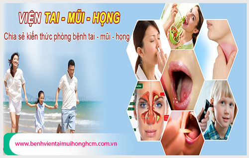 Địa chỉ bệnh viện - phòng khám Tai Mũi Họng quận 3 tốt nhất ? 
